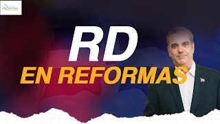 Reforma Constitucional y Fiscal en RD ¿Qué Cambios Nos Afectan [upl. by Lester]