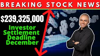 Investors 239325000 Available 💰 13 Companies Claim Settlement Money Stock Market December 2021 [upl. by Eilata]