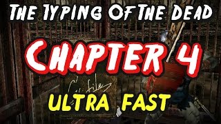 The Typing Of The Dead  Chapter 4  ULTRA FAST TAS [upl. by Ahsiadal]