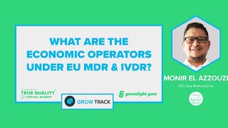 Understanding Economic Operators under EU MDR amp IVDR [upl. by Medrek529]