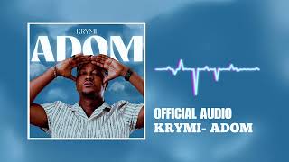 Krymi  Adom official audio [upl. by Scharaga]