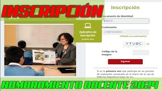 INSCRIPCIÓN AL CONCURSO DE NOMBRAMIENTO DOCENTE 2024 INSTRUCTIVO PARA REGISTRARSE E INSCRIBIRSE [upl. by Marius]