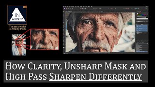 How Clarity Unsharp Mask and High Pass Sharpen Differently [upl. by Hymie]