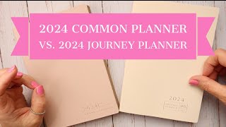 The 2024 Common Planner VS the 2024 Journey Planner [upl. by Dira199]