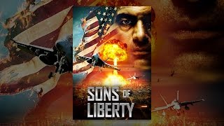 Sons of Liberty [upl. by Beryle]