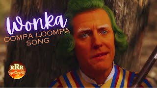 Oompa Loompa Song 2023 Wonka  Movie Spotlight Sample [upl. by Presber448]