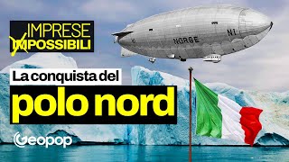 La quotconquistaquot del polo nord limpresa di Nobile e Amundsen a bordo del dirigibile Norge [upl. by Liebman431]