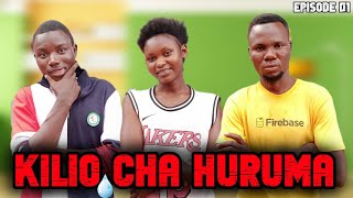 KILIO CHA HURUMA  EPISODE 01 [upl. by Peyton]