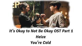 Heize – You’re Cold It’s Okay to Not Be Okay OST Part 1 [upl. by Louth]