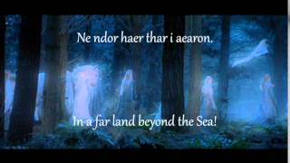 The Passing of the Elves Sindarin lyrics with translation [upl. by Yttel]