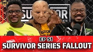 B4theBell🔔EP51 “SURVIVOR SERIES FALLOUT” [upl. by Niwrehs]