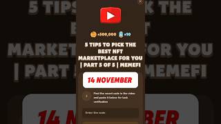 5 TIPS TO PICK THE BEST NFT MARKETPLACE FOR YOU  PART 5 OF 5  MEMEFI memefi code [upl. by Adriell736]