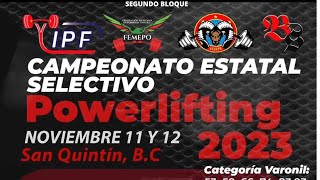 powerlifting estatal san quintín 2023 [upl. by Novel]