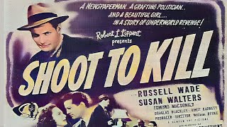 Shoot To Kill 1947 Film Noir  Nifty Lippert quotBquot restored [upl. by Nidraj403]