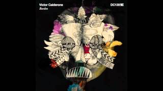 Victor Calderone  Burden  Drumcode  DC139 [upl. by Nomzed826]