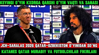 QATAROZBEKISTON OYINIDAN SONG SRECHKO KATANES QATAR MURABIYI VA FUTBOLCHILAR FIKIRLARI [upl. by Ariel]