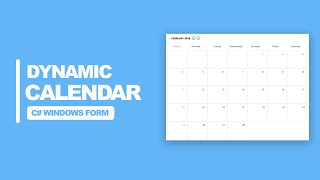 Create a Dynamic Calendar in C Windows Form [upl. by Aurora631]