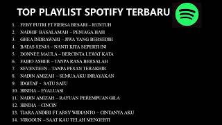 LAGU TOP LIST SPOTIFY 2024 [upl. by Zarger877]