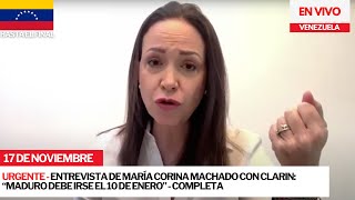 Entrevista de María Corina Machado con CLARÍN quotMaduro debe irse el 10 de eneroquot  17NOV venezuela [upl. by Nananne]