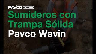 Sumideros con Trampa Sólida Pavco Wavin conoce más [upl. by Vladamir]