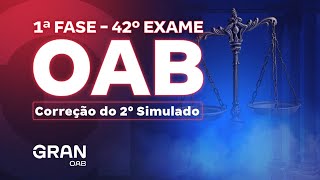 1ª fase do 42º Exame OAB Correção do 2° Simulado [upl. by Enenstein]