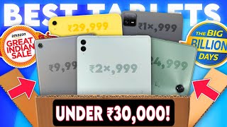 Best Tablet under 30000 in Big Billion Day 2024  Amazon amp Flipkart Best Tablets [upl. by Marmion]