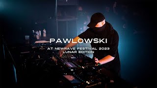 PAWLOWSKI at Newrave Festival LUNAR 2023 [upl. by Retloc396]