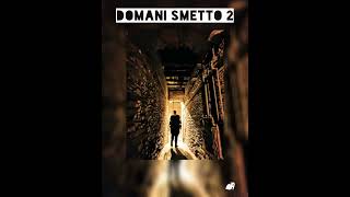 DOMANI SMETTO 2  Con Asia   Prod by denverbeats X prodbysana2 [upl. by Larena785]