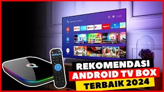 7 REKOMENDASI ANDROID TV BOX TERBAIK 2024  REVIEW MERK ANDROID TV BOX TERBARU BISA UNTUK GAME MURAH [upl. by Sidwohl861]