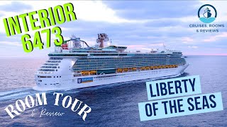 Interior Room Tour amp Review  Liberty of the Seas  Interior 6473 Royal Caribbean  CRampR [upl. by Egrog755]