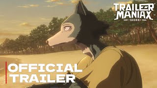 BEASTARS Final Season Part 1  Official Main Trailer  Netflix [upl. by Ennagem846]