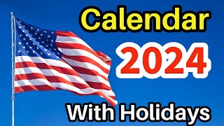 2024 Calendar with Holidays  Calendar 2024  US Calendar 2024  United States 2024 Calendar  2024 [upl. by Leeban505]