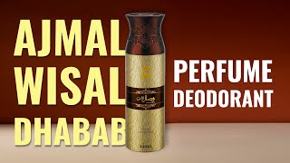 Ajmal Wisal Dhabab Perfume Deodorant  200ml Body Spray ajmal ajmalperfumes [upl. by Greenburg]