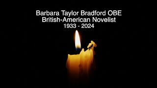 BARBARA TAYLOR BRADFORD OBE  RIP  TRIBUTE TO THE BRITISHAMERICAN NOVELIST WHO HAS DIED AGED 91 [upl. by Fairweather]