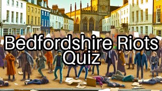 Test Your Knowledge on the Bedfordshire Riots 🥊 How Much Do You Really Know [upl. by Ahsieyk]