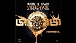 Migos ft Drake  Versace InstrumentalDownload Link In Description [upl. by Simmie136]