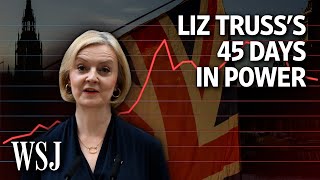 A Timeline of Liz Truss’s 45 Days as UK Prime Minister  WSJ [upl. by Adnirolc79]