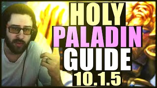 Cdews Guide to Holy Paladin PVP in Dragonflight 1015 [upl. by Scandura]