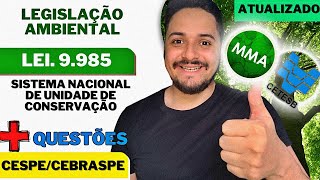 CESPE CEBRASPE Lei 9985  Sistema Nacional de Unidades de Conservação  MMA E CETESB 2024 [upl. by Annailuj]