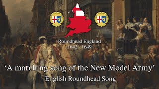 A Marching Song of the New Model Army  English Civil War Song [upl. by Yhtomiht]