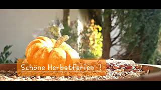 Schöne Herbstferien [upl. by Worthy]