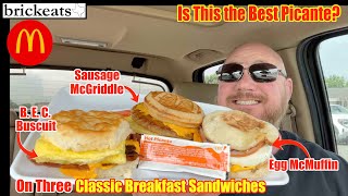 McDonalds Picante REVIEW on 3 Classic Breakfast Sandwiches BEC Biscuit McGriddle amp Egg McMuffin [upl. by Ennayoj260]