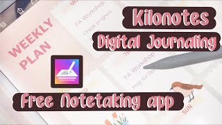 Kilonotes Free digital notetaking and journaling app  Easy Tutorial amp Walkthrough 💫💫 [upl. by Charlet233]