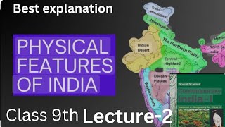 Physical features of India class 10th Lecture2 Geography Social Science [upl. by Harrington]