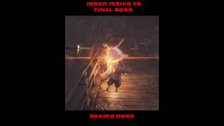 31 Inner Isshin Fight the final boss sekiro sekiroboss [upl. by Veal]