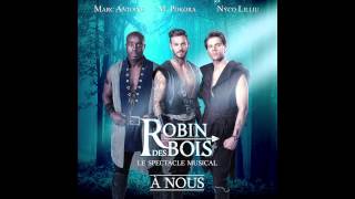 Robin des Bois  A Nous  Audio Officiel [upl. by Denman637]