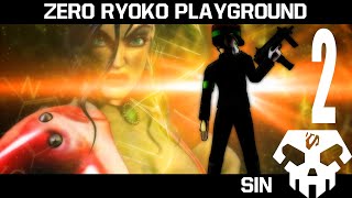 ZRP  SiN EP2  ◢ZR999◣ [upl. by Salkin]