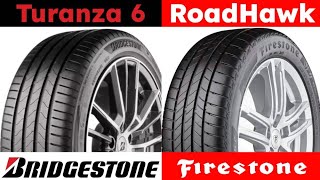 Bridgestone Turanza 6 vs Firestone RoadHawk [upl. by Mogerly517]