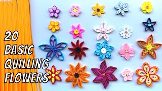 Can you make all these 20 Basic Quilling Flowers Quilling Paper Art for Beginners [upl. by Anihpesoj]