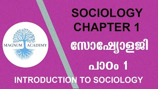 SOCIOLOGY INTRODUCTION CHAPTER 1 NIOS 2 SOCIOLOGY MALAYALAM [upl. by Onitnas383]